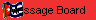 Message Board