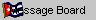 Message Board