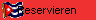 Reservieren